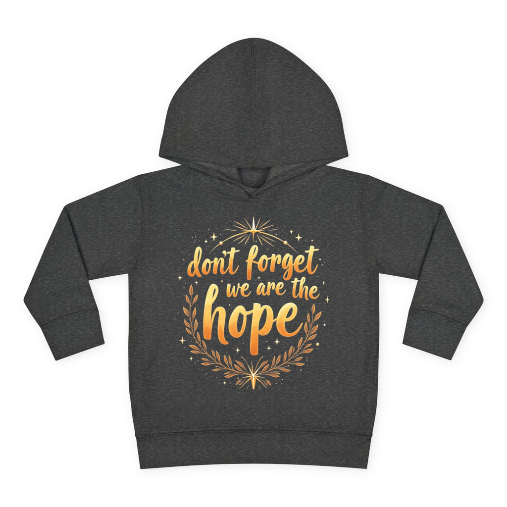 Hopeful Toddler Pullover Fleece Hoodie, Cute Youth Sweatshirt, Inspirational Kids Gear, Cozy Children’s Apparel, Perfect Gift for Birthdays
