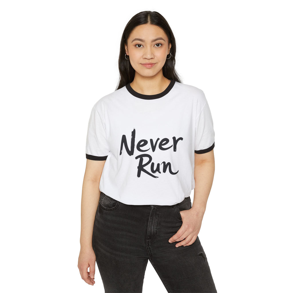 Never Run Unisex Cotton Ringer T-Shirt, Casual Tee, Motivational Shirt, Gift for Runners, Fitness Wear, Workout Clothing