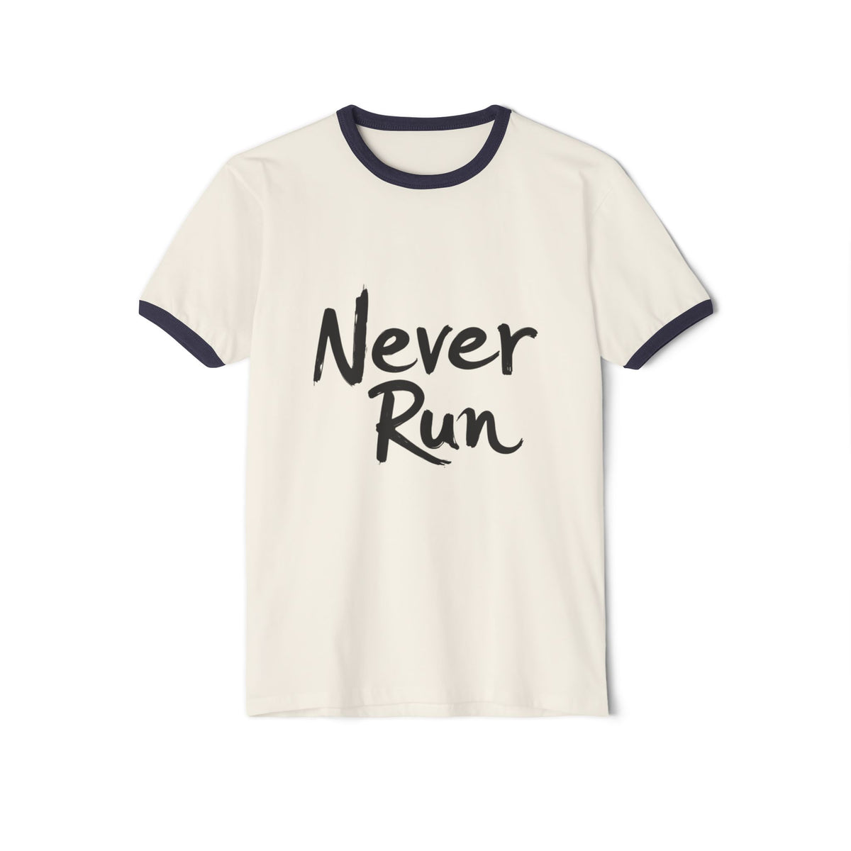 Never Run Unisex Cotton Ringer T-Shirt, Casual Tee, Motivational Shirt, Gift for Runners, Fitness Wear, Workout Clothing