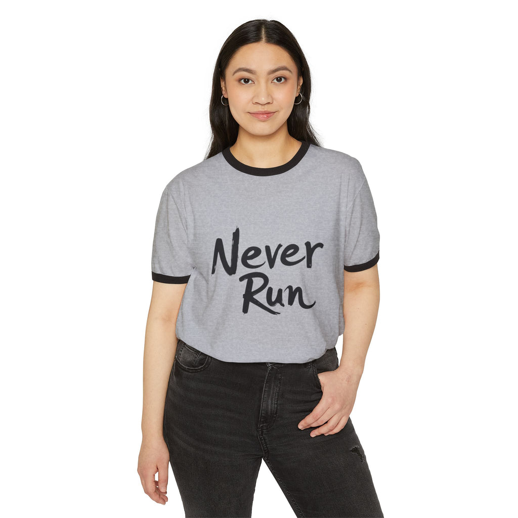 Never Run Unisex Cotton Ringer T-Shirt, Casual Tee, Motivational Shirt, Gift for Runners, Fitness Wear, Workout Clothing