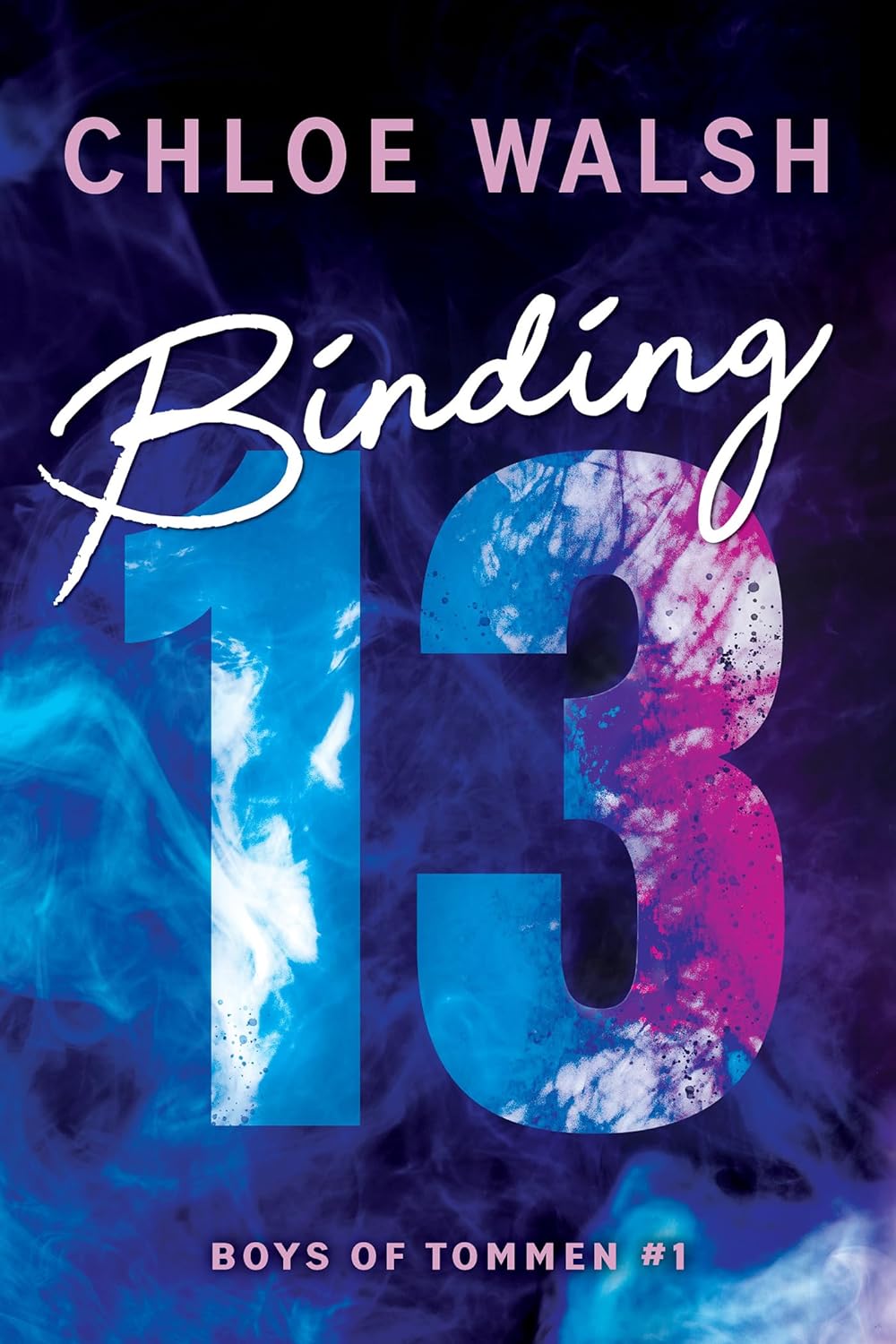 Couverture de livre Reliure 13 avec grand chiffre 13 bleu et rose, nom Chloe Walsh